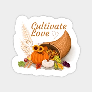 Cornucopia to Cultivate Love Magnet