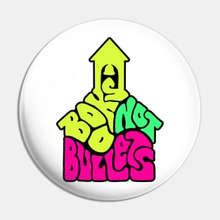 Books Not Bullets Word Art Pin