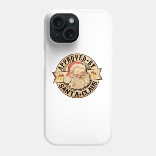 Approved By Santa Claus, Vintage Santa Phone Case