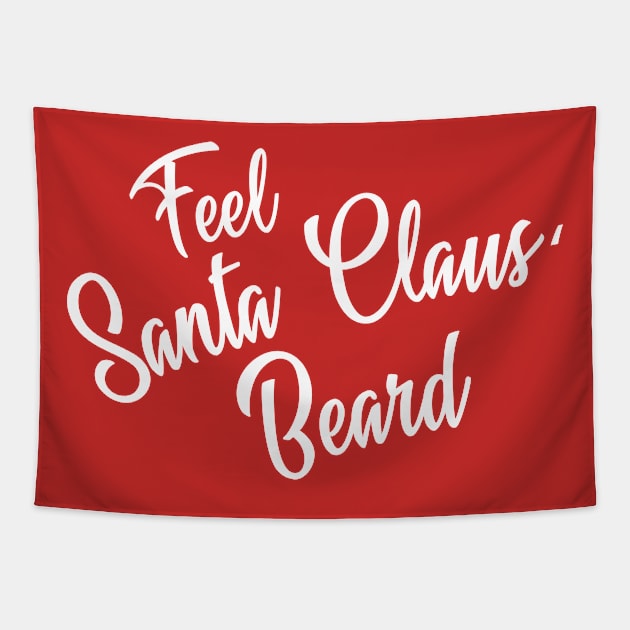 Santa's Beard Tapestry by Eugene and Jonnie Tee's