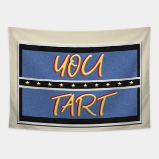 You Tart - Inspired by Only Fools and Horses Tapestry