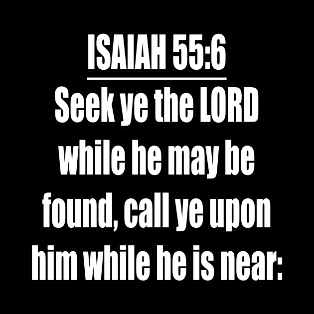 Isaiah 55:6 King James Version (KJV) by Holy Bible Verses