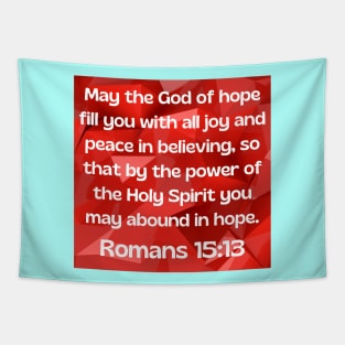 Bible Verse Romans 15:13 Tapestry