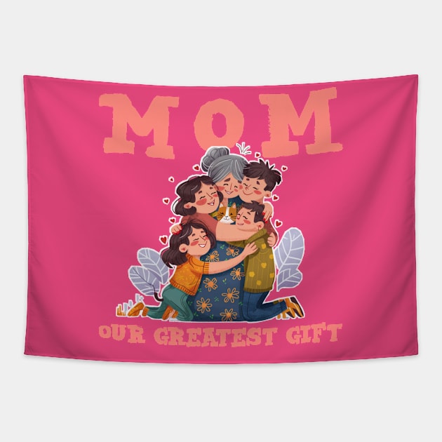 Mom : our greatest gift - Mother's Day Tapestry by Qrstore