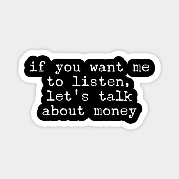 Money Talk II Magnet by Six Gatsby