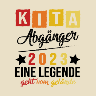 Kinder Kita Abgänger 2023 Schulkind Einschulung Schule Letzter Tag T-Shirt