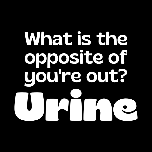 Urine - funny nurse joke/pun (white) by PickHerStickers