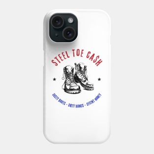 Steel Toe Cash Blue Collar Dollar Workers Phone Case