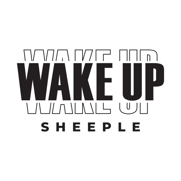 Wake Up Sheeple by CatsCrew