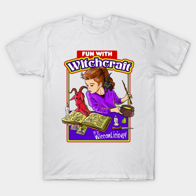 Fun With Witchcraft T-Shirt Is Wiccan-Licious! Necronomicon Fun With Witchcraft T-Shirt Is Wiccan-Licious! Necronomicon