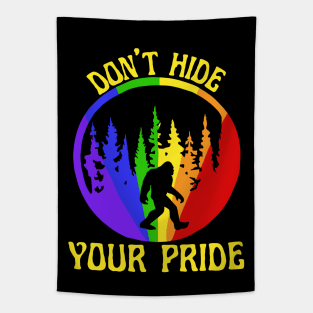 Don't Hide Your Pride Tapestry