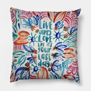 Live and Love Pillow