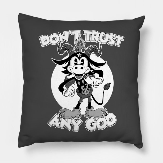 Don't Trust any God Blackcraft Atheist Satan Baphomet cartoon Pillow by Juandamurai