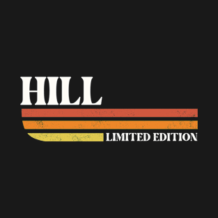 HILL Customized Last Name Gifts Family T-Shirt