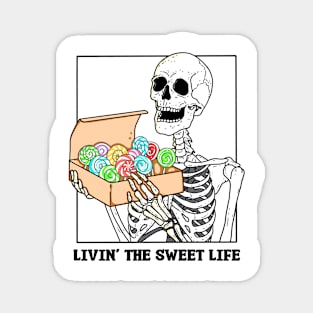 Sweet Life Magnet