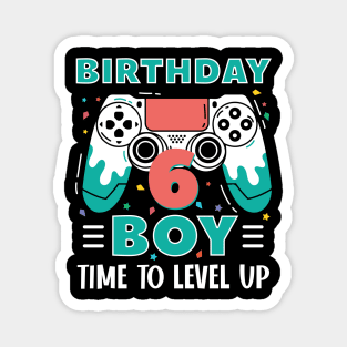 6th Birthday Boy Gamer Funny B-day Gift For Boys kids toddlers Magnet