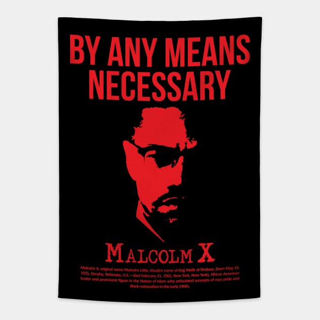 Malcolm X nation Tapestry by ZUNAIRA