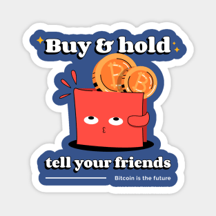 Buy & Hold Bitcoin Magnet