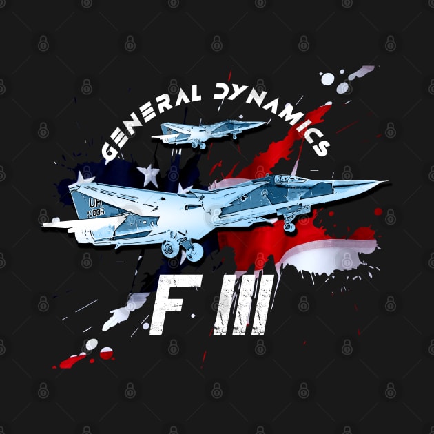 General Dynamics F111 by aeroloversclothing