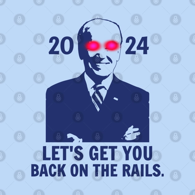 Dark Brandon, Let's Get You Back On The Rails. 2024 by Traditional-pct