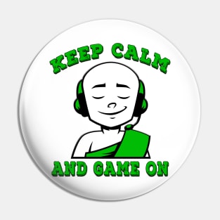 Keep Calm And Game On Green Pin