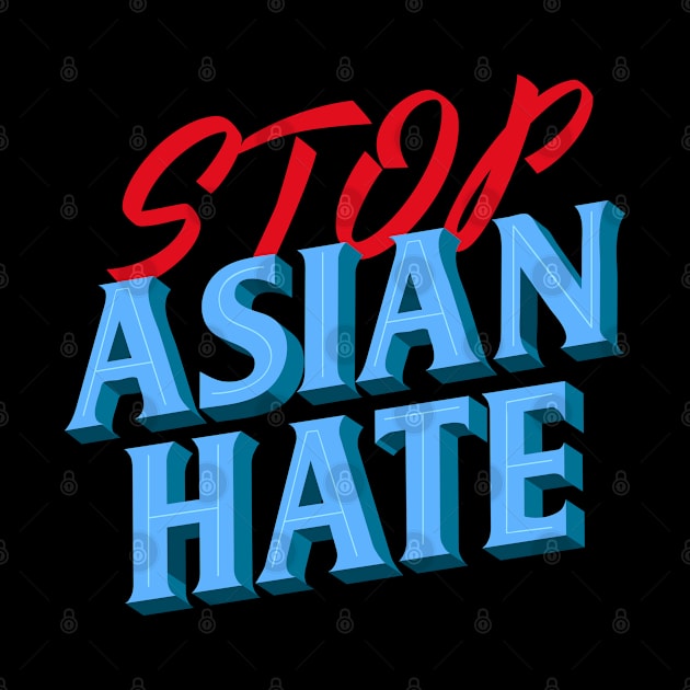 Stop Asian Hate by Dynamic Design