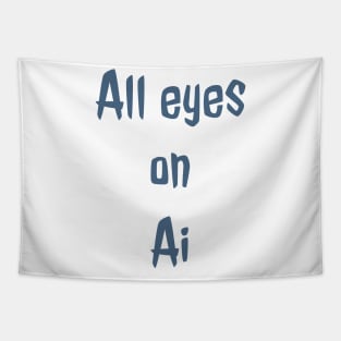 All eyes on AI Tapestry