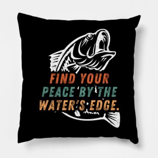 Fishing Quote Find Your Peace By The Water's Edge Vintage Pillow