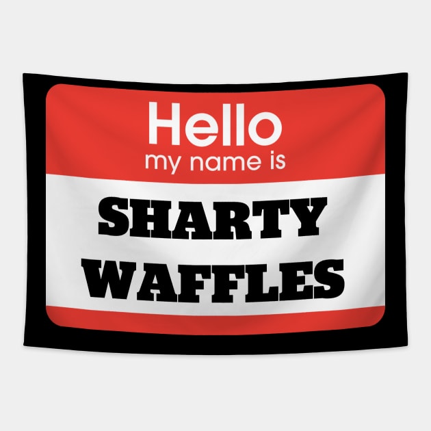 Sharty Waffles Tapestry by StadiumSquad