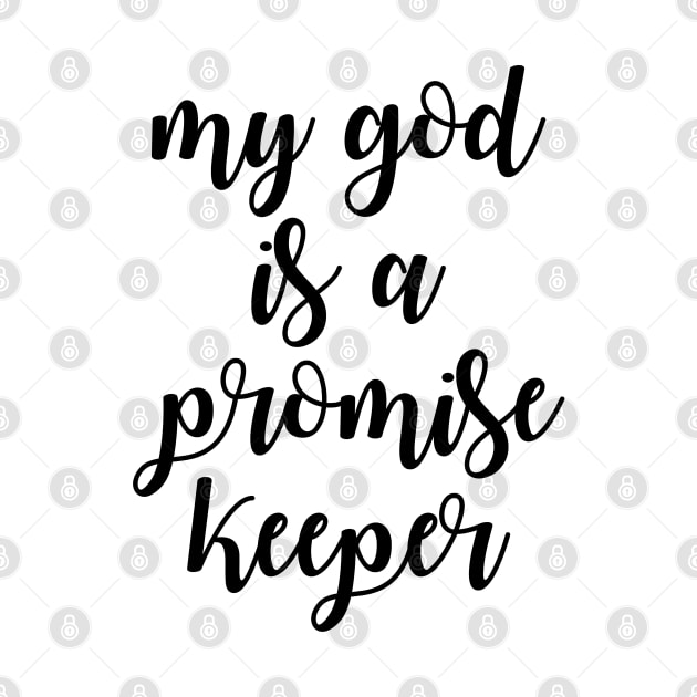 My god is a promise keeper by Dhynzz