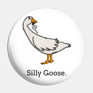 Silly Goose Pin