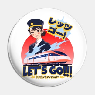 Shinkansen Forever! Pin