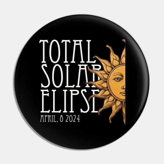 Total Solar Eclipse 2024 Pin by clownescape