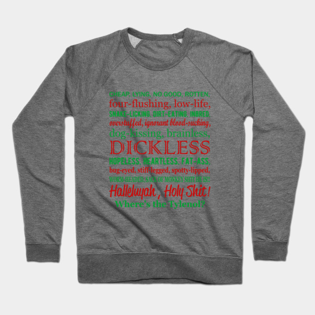 Griswold Holiday rant - Griswold Holiday Rant - Crewneck Sweatshirt