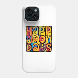 Best day of the Week Phone Case