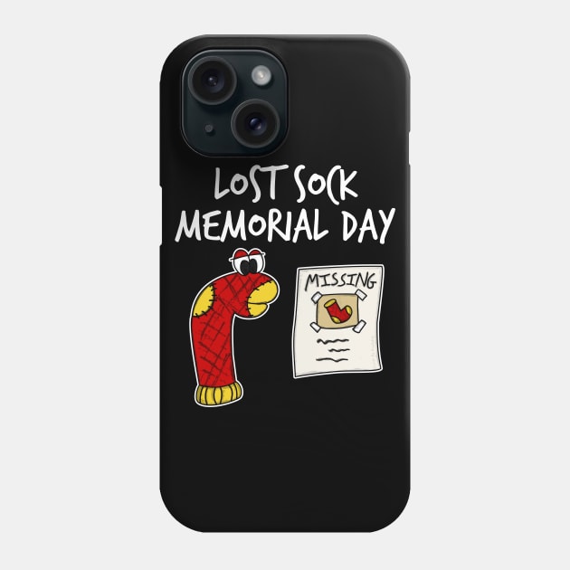 Lost Sock Memorial Day Funny Doodle Phone Case by doodlerob
