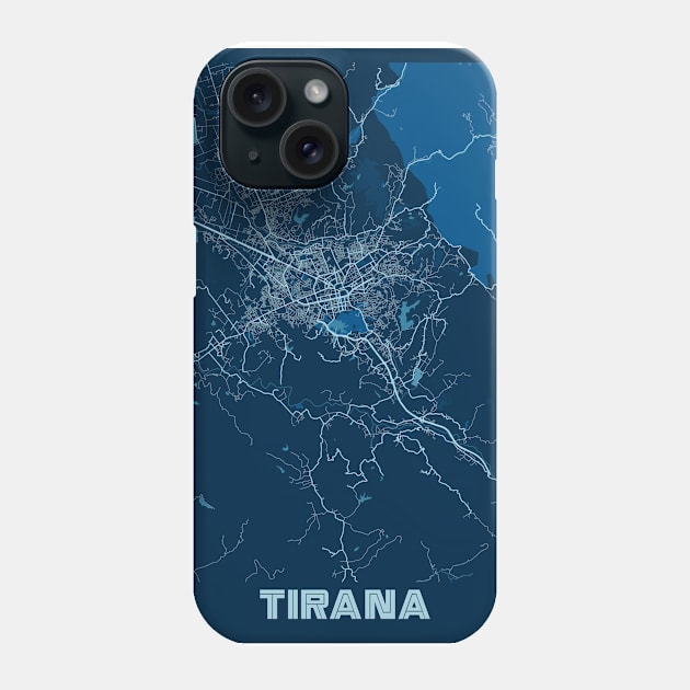 Tirana - Albania Peace City Map Phone Case by tienstencil