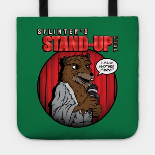 Splinters Stand-Up Tour Tote