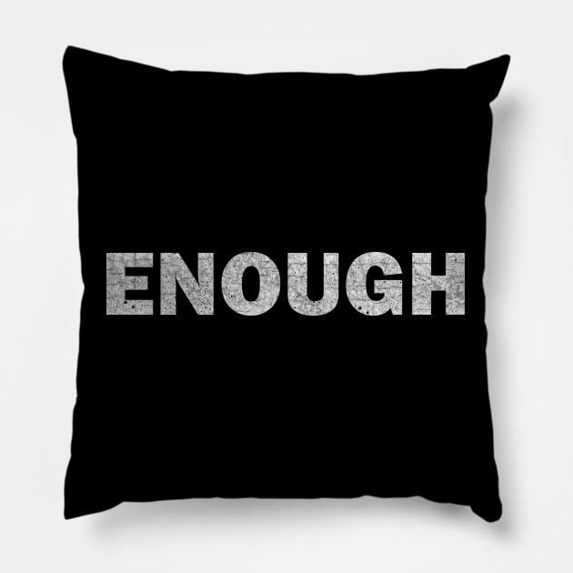 Enough Pillow by valentinahramov