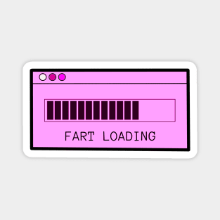 Fart Loading Pink Magnet