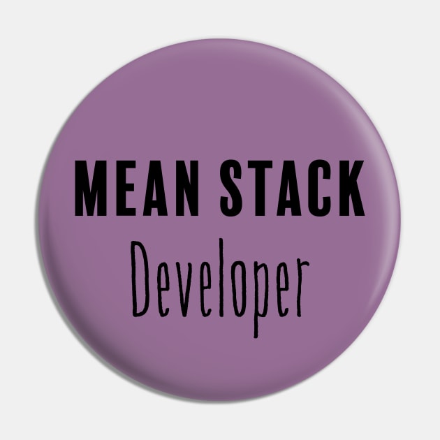 MEAN Stack Developer Pin by FluentShirt