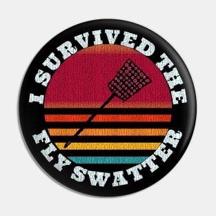 Retro Fly Swatter Survivor Pin