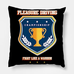 Pleasure driving Pillow