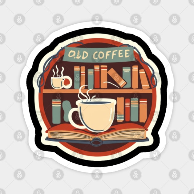 Old Bookstore Coffee Vibes Magnet by SR8891