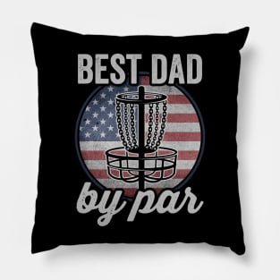 Best Dad By Par Funny Disc Golf Player USA Pillow