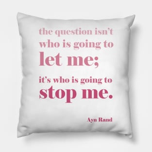 Ayn Rand Quote Pillow