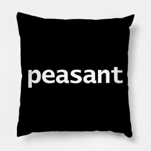 Peasant Typography White Text Pillow