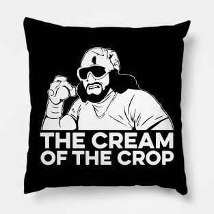 Macho Man The Cream Of The Crop Pillow