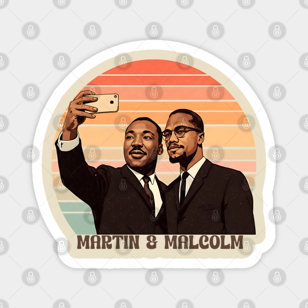 Martin and Malcolm Selfie Magnet by UrbanLifeApparel