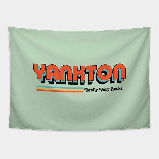 Yankton - Totally Very Sucks Tapestry by Vansa Design